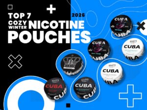 Top 7 Cozy Winter Nicotine Pouch Flavors